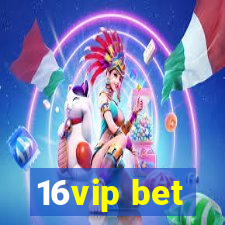 16vip bet